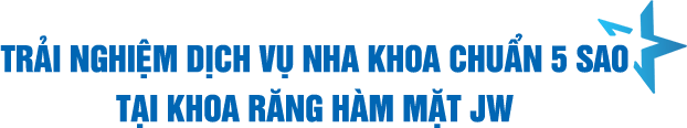 Khoa Răng Hàm Mặt JW