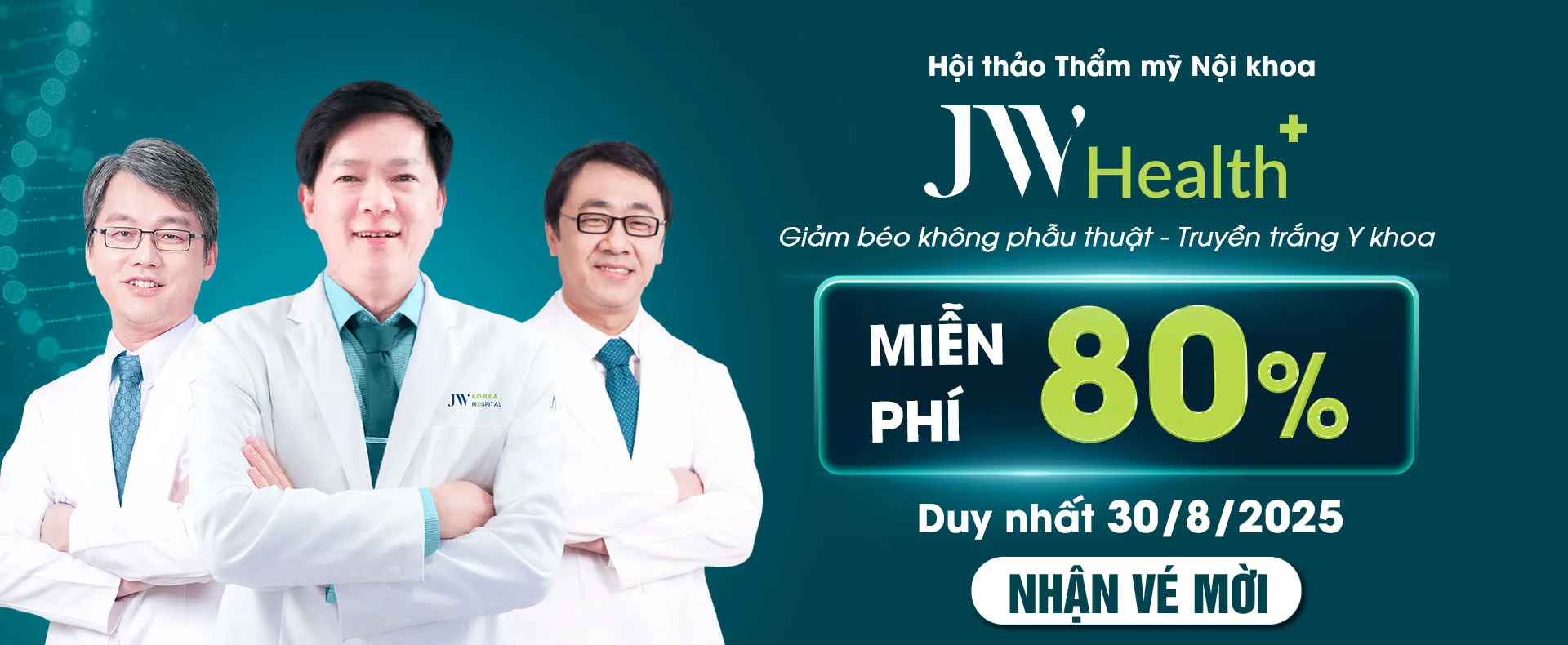 Hội thảo Thẩm Mỹ Nội Khoa JW Health+