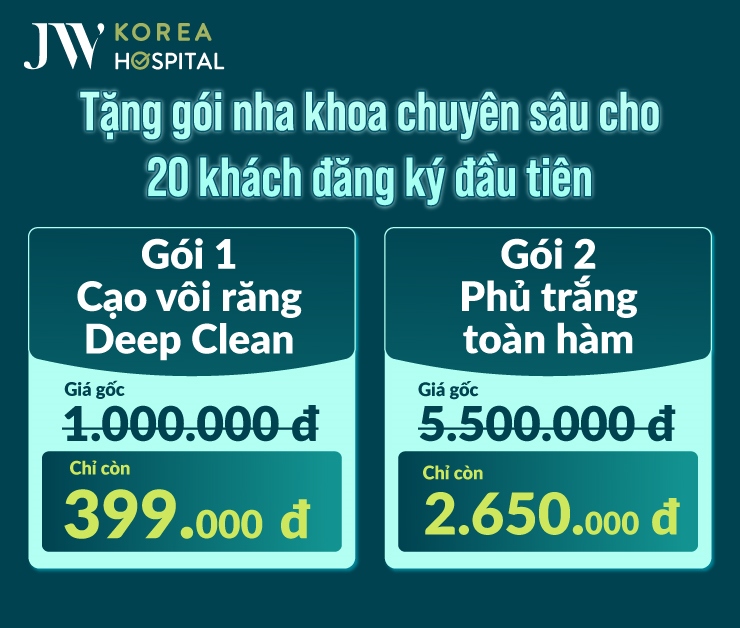 Khách hàng đăng ký Trồng răng Implant tại Bệnh viện JW được tặng gói nha khoa chuyên sâu
